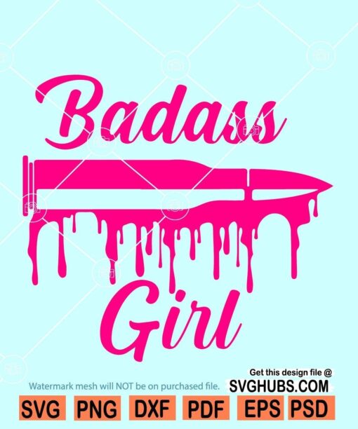 Badass Girl svg