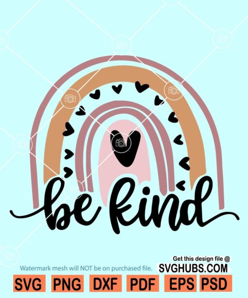 Be Kind Rainbow SVG