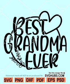 Best Grandma Ever svg