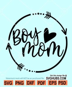 Boy mom svg