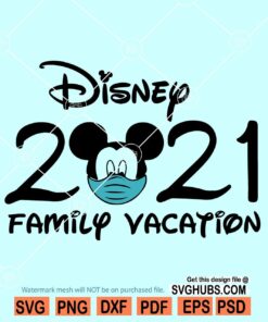 Disney Vacation 2021 svg