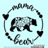 Floral mama bear svg