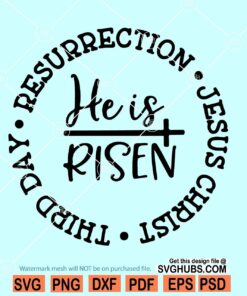 He is risen svg