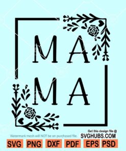 Mama floral square SVG