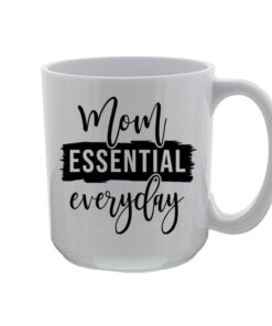 Mom Essential Everyday svg file
