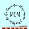 Mom svg file