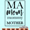 Mothers Day svg