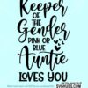 Pink Or Blue Auntie Loves You Svg