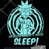 Rick and Morty svg, Geniuses Don't Need Sleep svg, Rick and Morty Cartoon svg, Cartoon svg, Rick and Morty Geniuses Don't Need Sleep svg