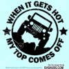 When It Gets Hot My Top Comes Off SVG