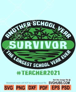 Another School Year Survivor SVG