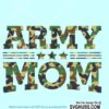 Army mom svg