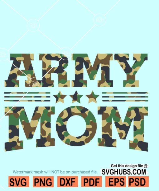 Army mom svg