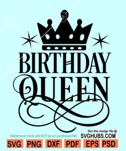 Birthday queen SVG