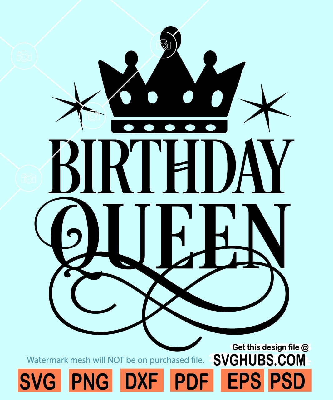 Birthday Queen Svg Happy Birthday Svg Birthday Girl Svg It's My