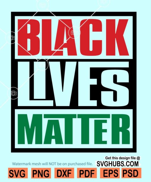 Black lives matter SVG
