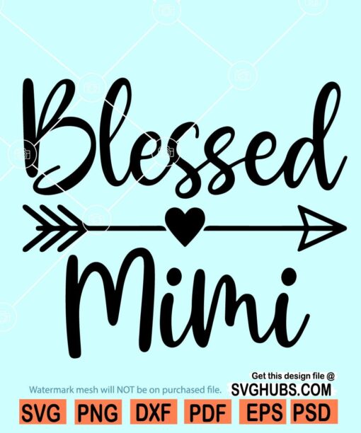 Blessed mimi SVG