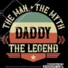Dad the man the myth the legend svg