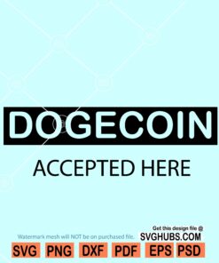 Dogecoin accepted here SVG