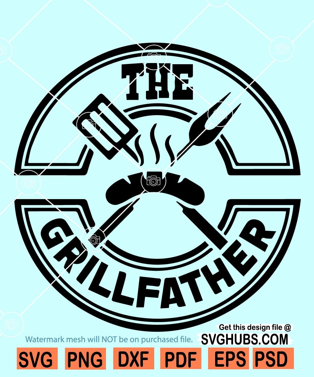 Download The Grill Father Svg Fathers Day Svg Grilling Dad Svg Grill Master Svg Svg Hubs