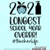 Longest School Year Ever SVG