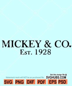 Mickey and Co Est. 1928 Svg