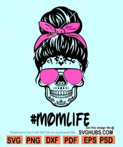 Mom life skull SVG