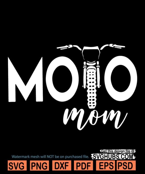 Moto mom svg