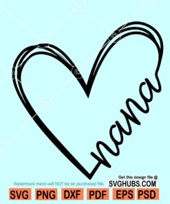 Nana heart SVG