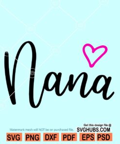 Nana love SVG