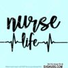 Nurse life SVG