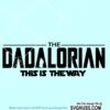 The dadalorian SVG