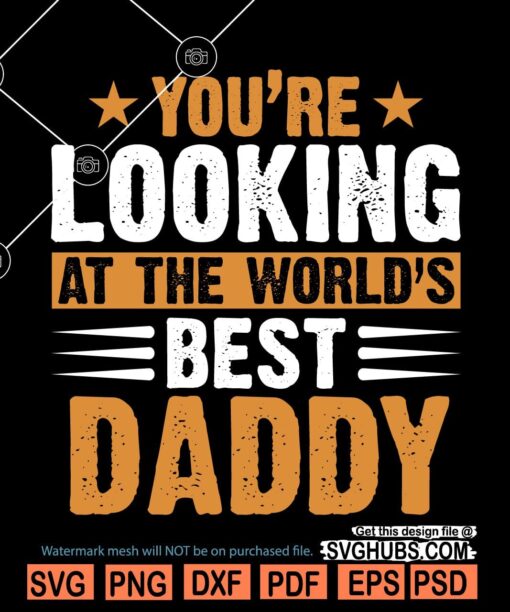 You are looking at the World’s Most Awesome Dad SVG