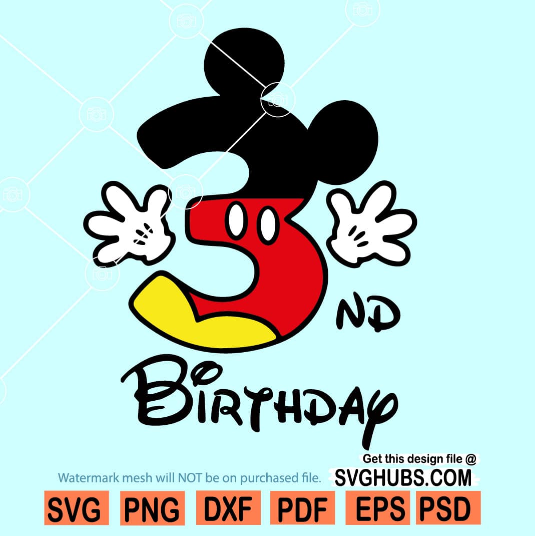 3rd Birthday Mickey svg, Mickey Birthday Svg, three Mickey SVG