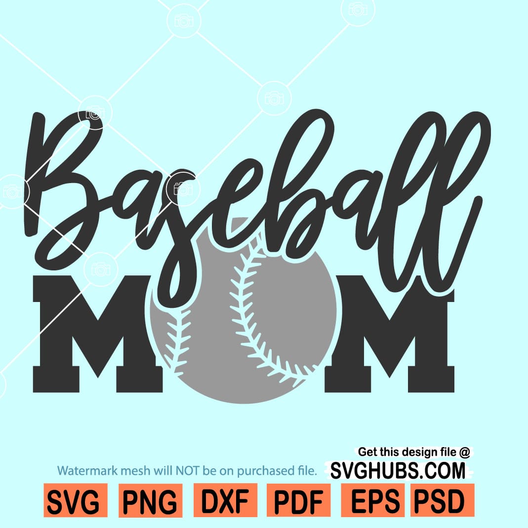 Baseball Mom Svg Files Baseball Svg Baseball Mom Shirt Svg Svg Hubs