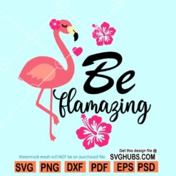 Be flamazing svg