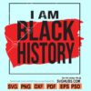 I am black history SVG