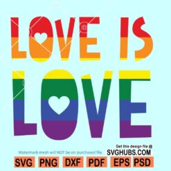 Love is love SVG
