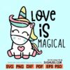 Love is magical unicorn SVG
