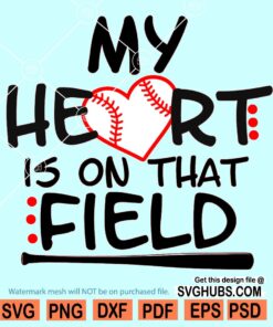My Heart is on that Field Svg