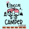 Queen of the camper SVG