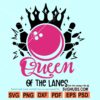 Queen of the lanes SVG
