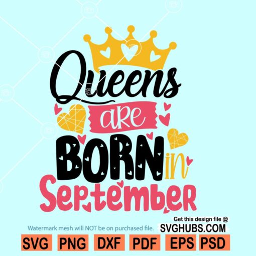 Queens are born in September SVG