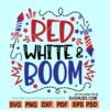 Red white and boom SVG