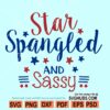 Star Spangled and Sassy Svg