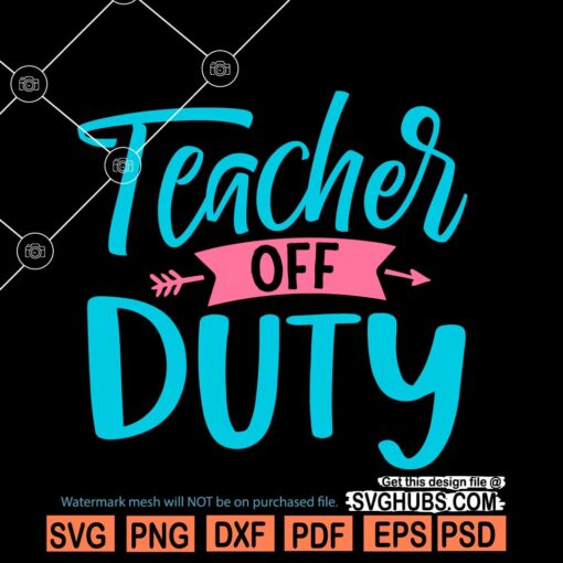 Teacher off duty svg