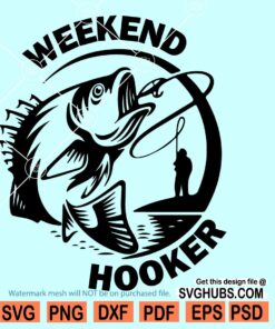 Weekend Hooker SVG