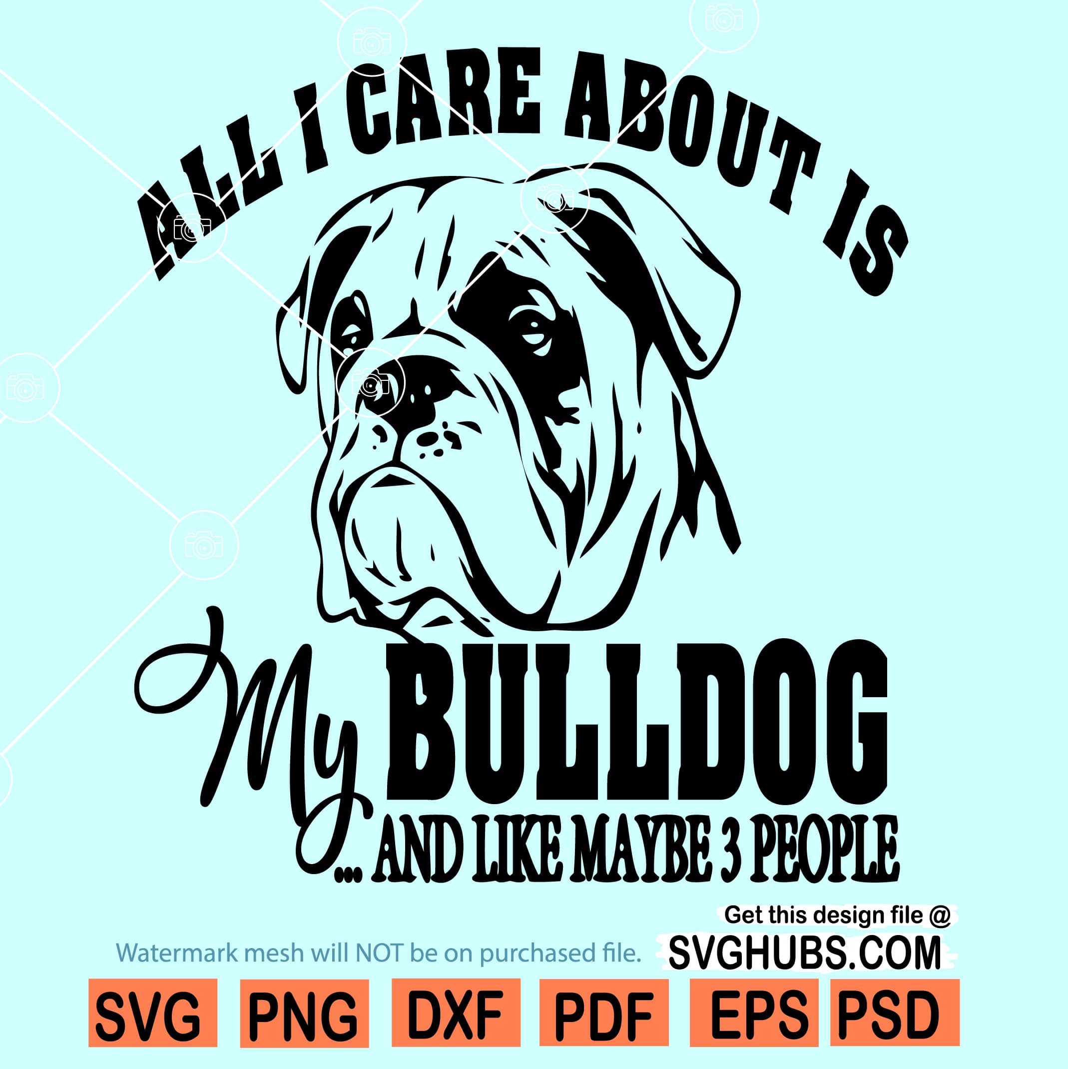 All I Care About is My Dog svg