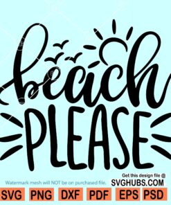 Beach Please SVG