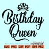 Birthday queen with crown SVG